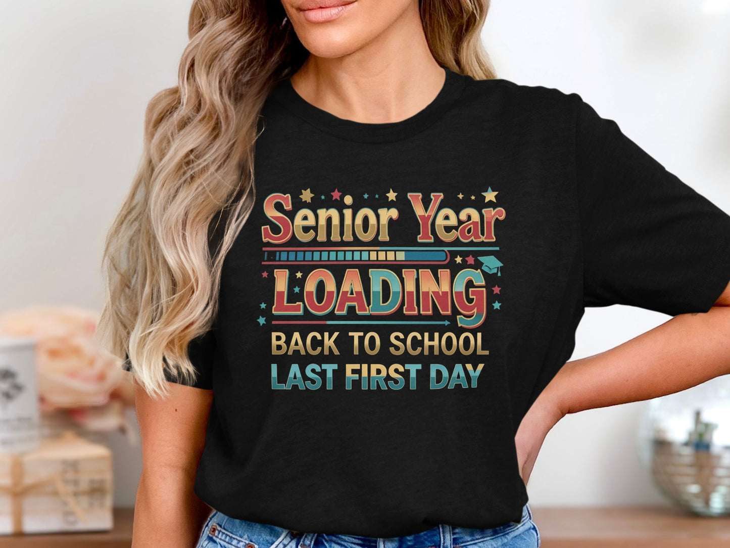 Black t-shirt with text "Senior Year Loading Back to School Last First Day".