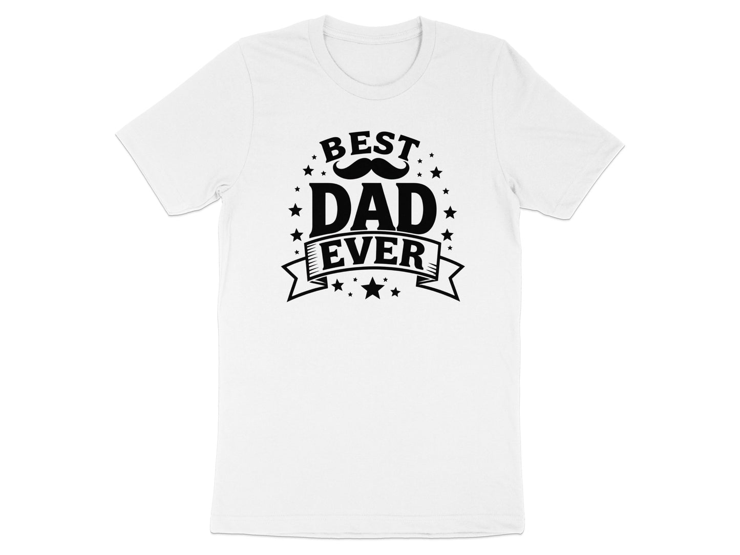 White t-shirt with black text "BEST DAD EVER" and star and mustache graphic.