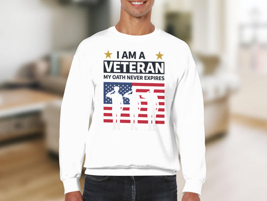 I Am A Veteran My Oath Never Expires Sweatshirt
