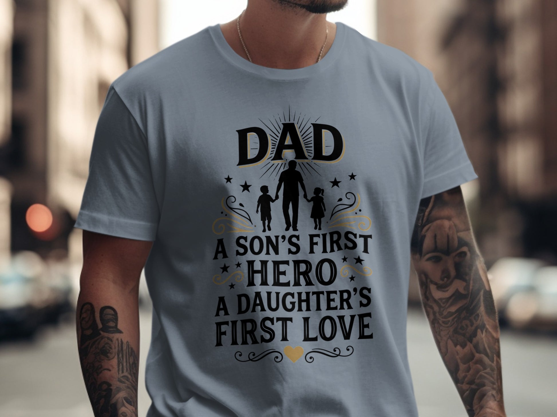 Gray t-shirt with "DAD A SON'S FIRST HERO A DAUGHTER'S FIRST LOVE" text and icons.