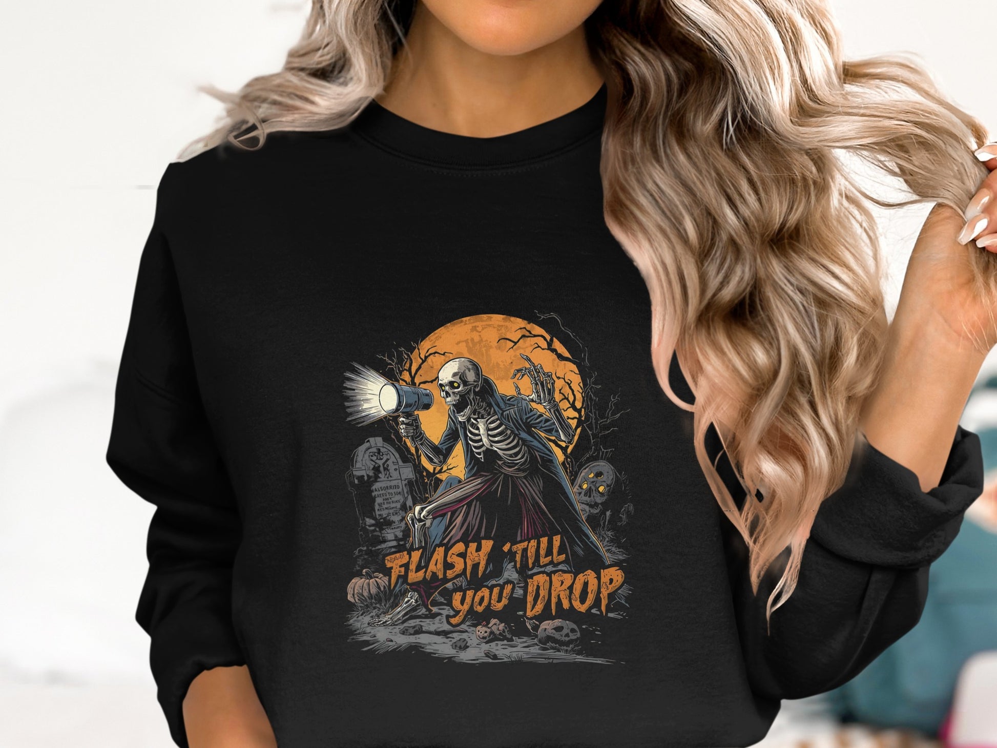 Skeleton Flash Till You Drop Halloween Sweatshirt product type
